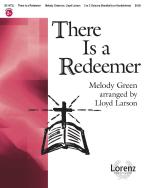 There Is A Redeemer 
