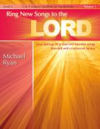 Ring New Songs To The Lord, Vol. 1 