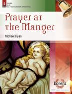 Prayer At The Manger 