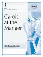 Carols At The Manger 