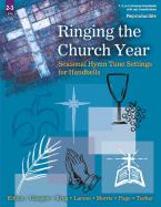 Ringing The Church Year 