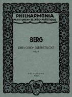 Drei Orchesterstücke op. 6 
