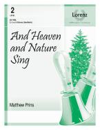 And Heaven and Nature Sing 