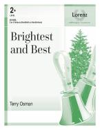 Brightest and Best 