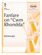 Fanfare On Cwm Rhondda 