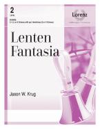 Lenten Fantasia 