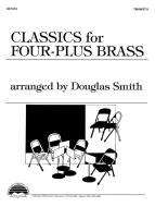 Classics For Four-Plus Brass 