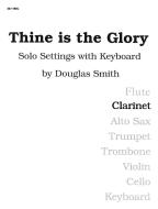 Thine Is The Glory 