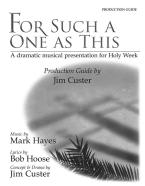 For Such A One As This 