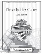 Thine Is The Glory 