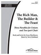 The Rich Man, The Builder, and The Feast 