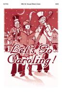 Let's Go Caroling 