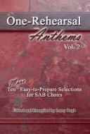 One-Rehearsal Anthems, Vol. 2 