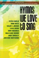 Hymns We Love To Sing 