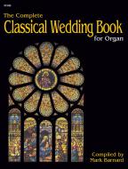 The Complete Classical Wedding Book 