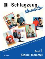 Schlagzeug elementar 1: Kleine Trommel 