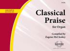 Classical Praise For Organ 