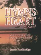 Hymns From The Heart, Vol. 2 