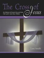 The Cross Of Jesus 