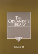 The Organist's Library 38 