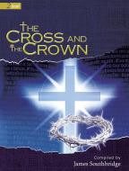 The Cross and The Crown 