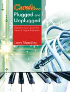 Carols...Plugged and Unplugged 