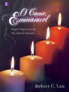 O Come, Emmanuel 