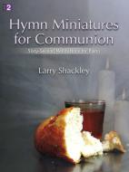 Hymn Miniatures for Communion 