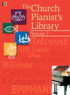 The Church Pianist's Library, Vol. 7 