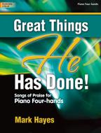Great Things He Has Done! 