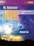 My Redeemer Lives 