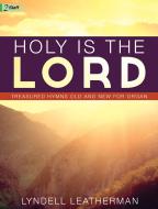 Holy Is The Lord 