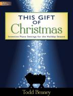 This Gift Of Christmas 