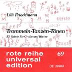 Trommeln - Tanzen - Tönen 
