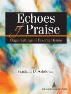 Echoes Of Praise 