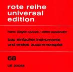 Bau einfacher Instrumente und erstes Zusammenspiel 