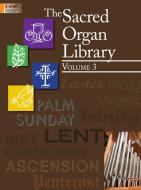 The Sacred Organ Library 3 