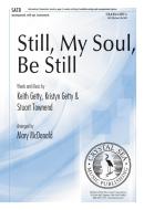 Still, My Soul, Be Still 