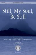 Still, My Soul, Be Still 