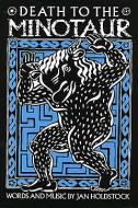 Death To The Minotaur 
