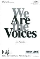 We Are The Voices 