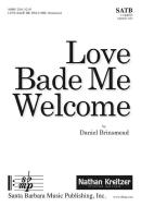 Love Bade Me Welcome 