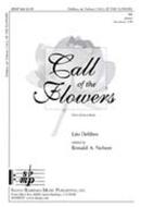 Call Of The Flowers 