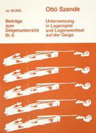 Unterweisung in Lagenspiel und Lagenwechsel 6 