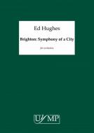 Brighton Symphony Of A City 