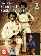 John Miller's Country Blues Guitar Collection 