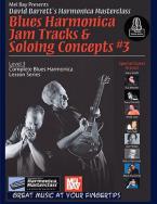 Blues Harmonica Jam Tracks and Soloing Concepts #3 