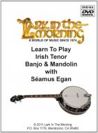 Learn To Play Irish Tenor Banjo and Mandolin 