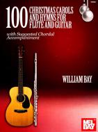 100 Christmas Carols and Hymns 