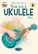 Metodo facile di ukulele vol. 1 